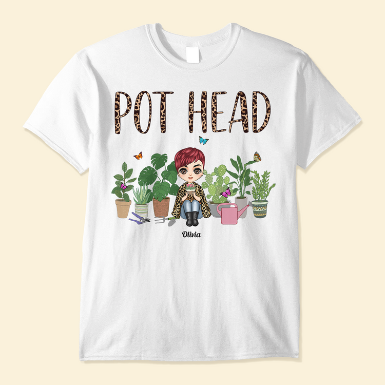 Pot Head - Personalized Shirt - Birthday Gift For Gardener, Plant Lovers