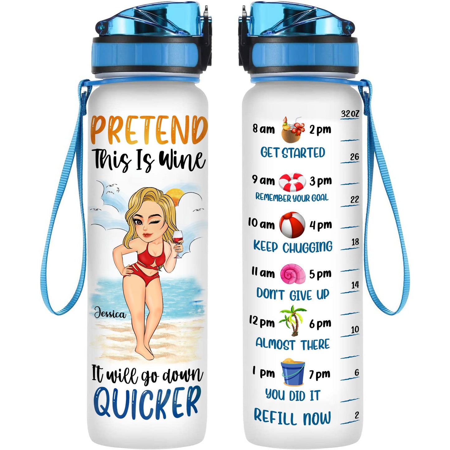 Pretend This Is Wine - Personalized Water Bottle with Time Marker - Birthday, Motivation Gift For Her, Girl, Woman, Mom, Beach Lovers