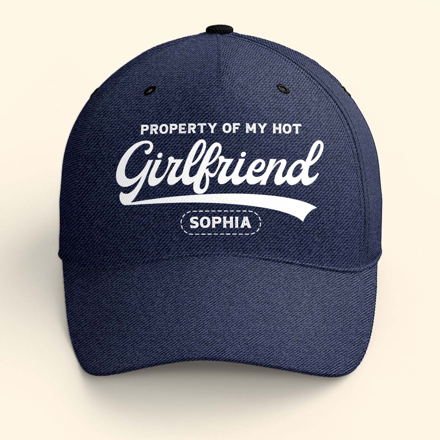 Property Of My Hot Girlfriend - Personalized Classic Cap