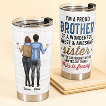 Proud Brother Of Wonderful Sister - Personalized Tumbler Cup - Leopard Family