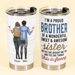 Proud Brother Of Wonderful Sister - Personalized Tumbler Cup - Leopard Family