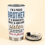 Proud Brother Of Wonderful Sister - Personalized Tumbler Cup - Leopard Family