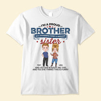 Proud Brother - Personalized Shirt - Gift For Brothers - Cartoon Man and Woman