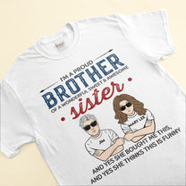 Proud-Brother-Personalized-Shirt-Gift-For-Brothers-Man-And-Woman-Illustration