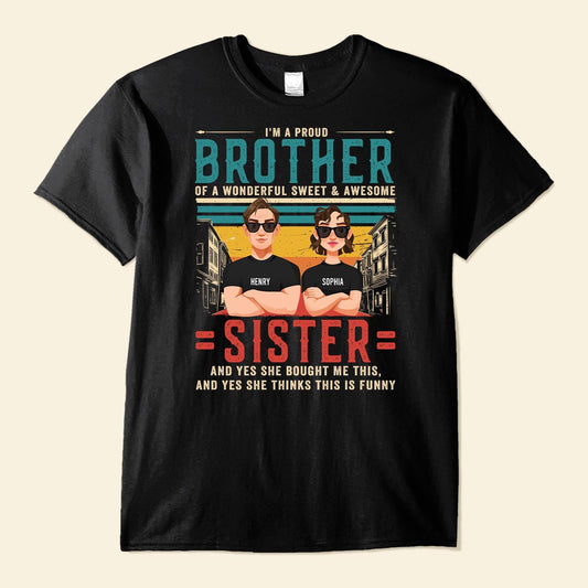 Proud Brother Proud Sister - Personalized Shirt