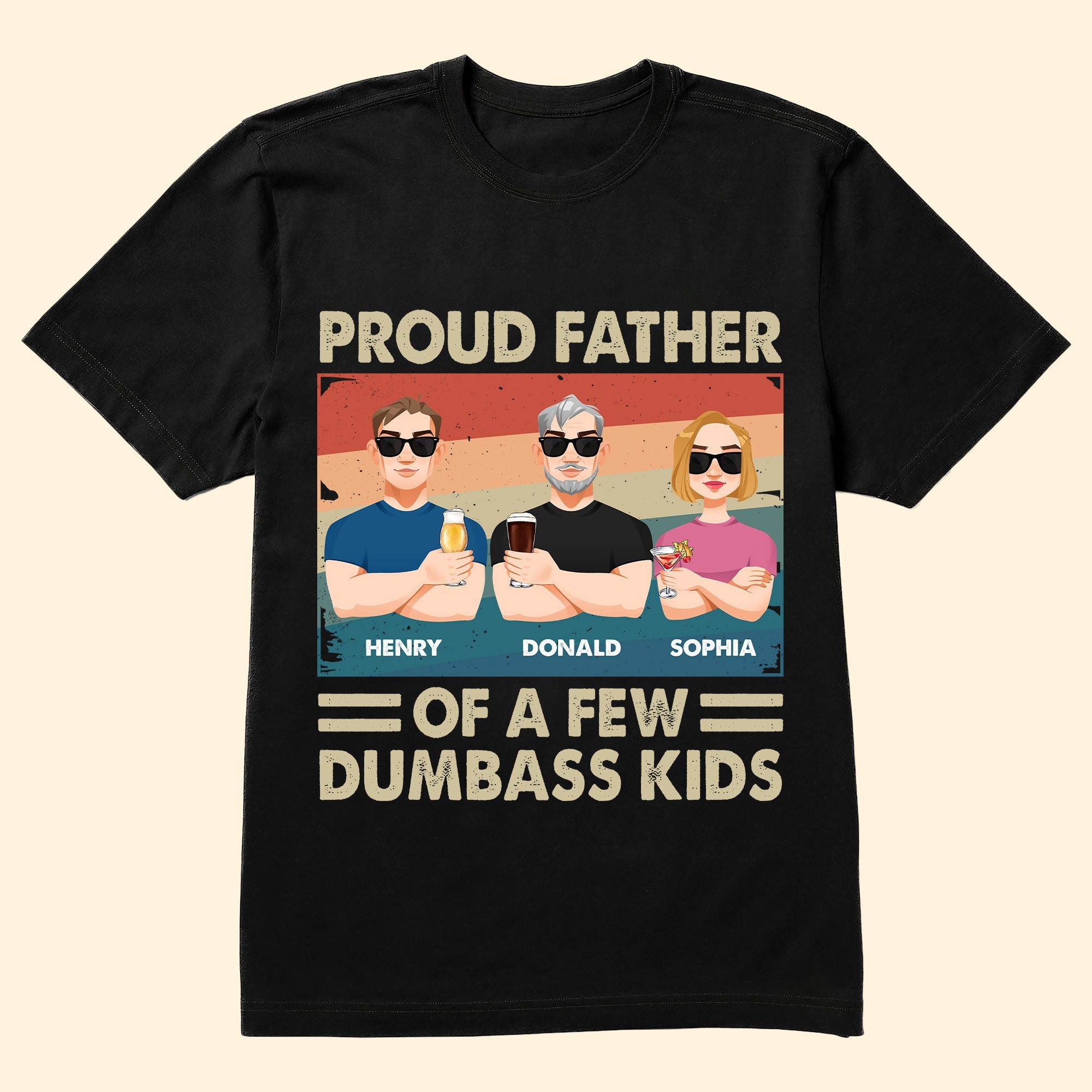 Proud Father Of A Few Kids - Personalized Shirt Father's Day