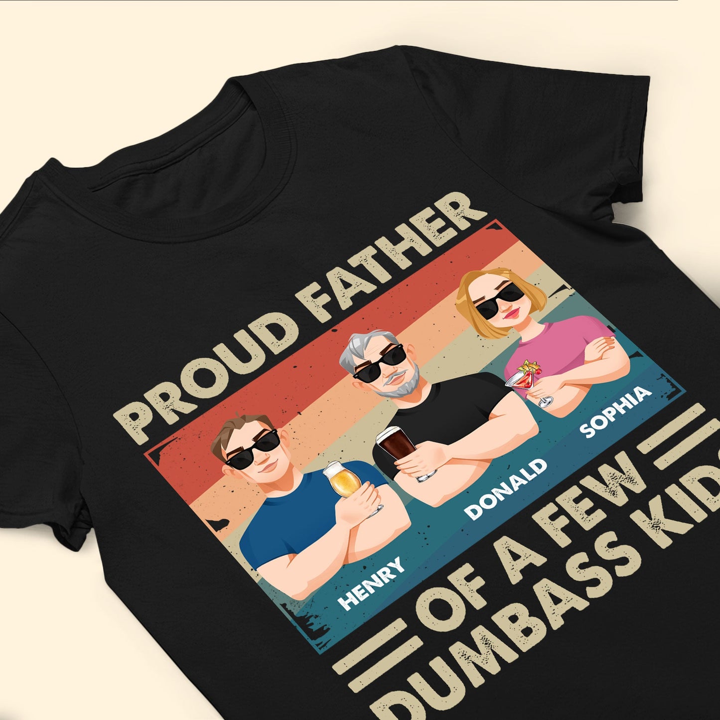 Proud Father Of A Few Kids - Personalized Shirt