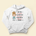 Proud Of The Work You Do #Nurselife - Personalized Shirt - Birthday Gift For Nurse, Doctor