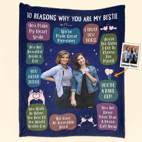 Reasons Why You Are My Bestie - Personalized Photo Blanket