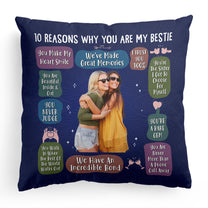 Reasons Why You Are My Bestie - Personalized Photo Pillow (Insert Included)