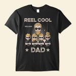 Reel Cool Dad/ Papa/ Grandpa - Personalized Shirt - Birthday, Father's Day Gift For Father, Dad, Daddy, Grandfather, Fisherman