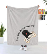 Reserved For My Dog - Personalized Blanket - Birthday Gift For Dog, Puppy