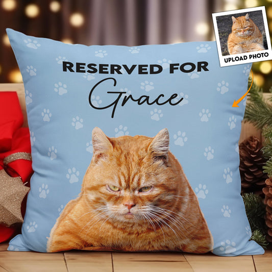 Reserved For - Personalized Photo Pillow