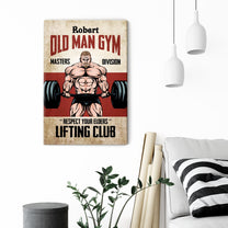 Respect Your Elders Lifting Club - Personalized Poster/Canvas - Birthday Gift For Fitness Lovers