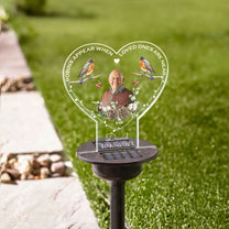 Robins Appear When Loved Ones Are Near - Personalized Photo Solar Light