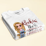 Rockin' Spoiled Wife Life - Personalize Shirt - Birtday Valentine Gift For Wife