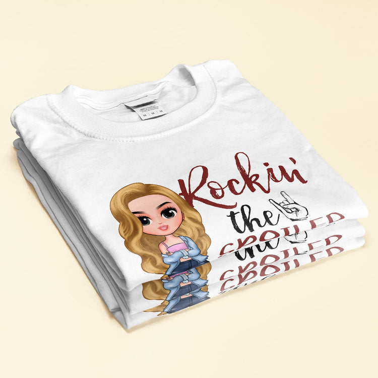 Rockin' Spoiled Wife Life - Personalize Shirt - Birtday Valentine Gift For Wife