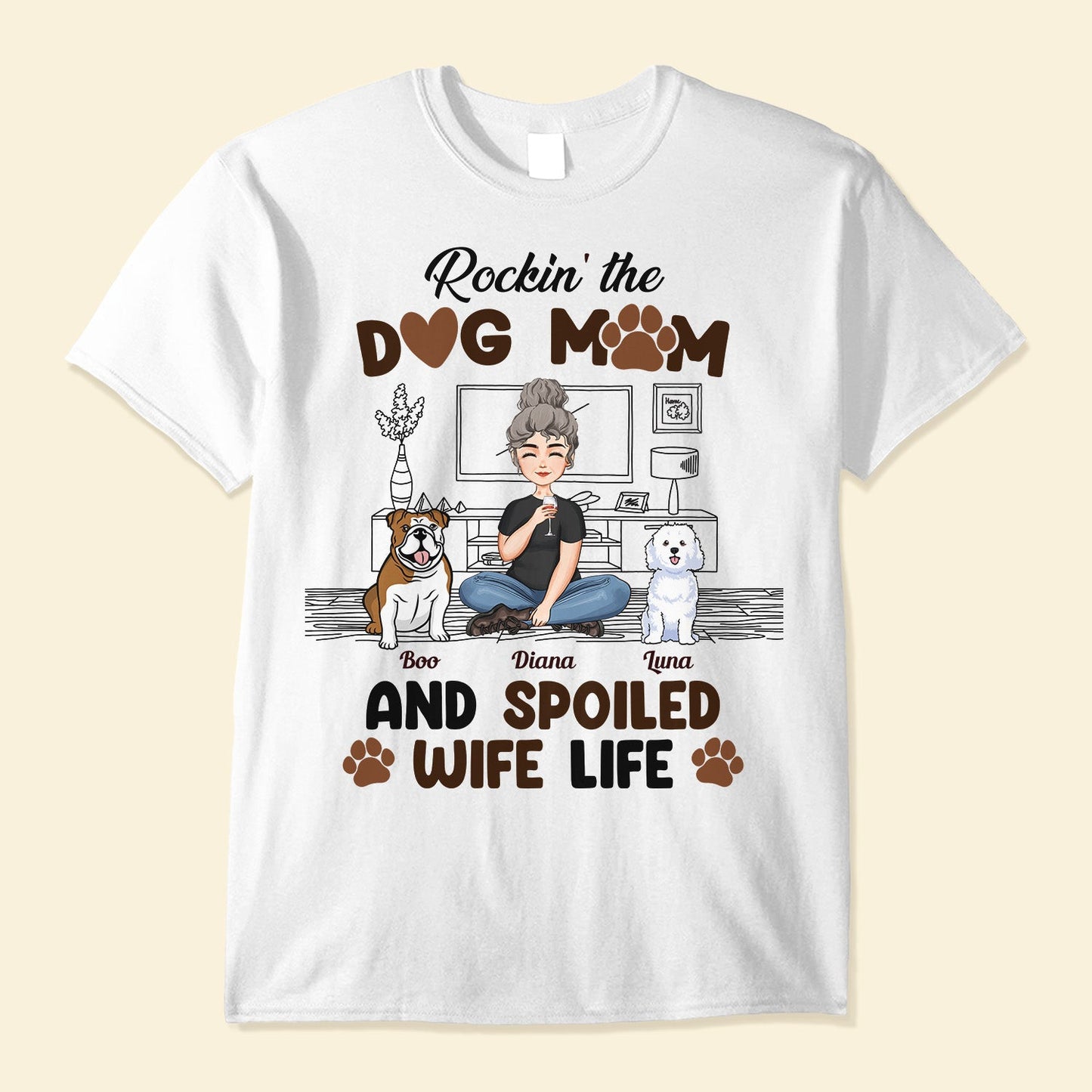 Rockin' The Dog Mom And Spoiled Wife Life - Personalized Shirt