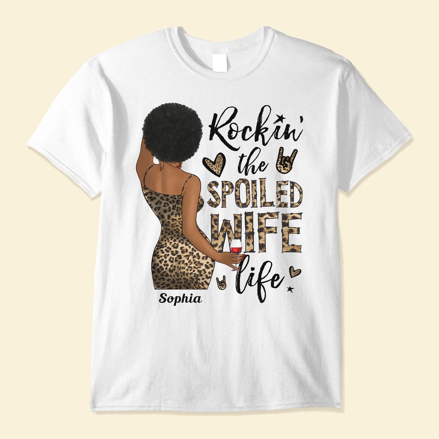 Rocking The Spoiled Wife Life - Personalized Shirt