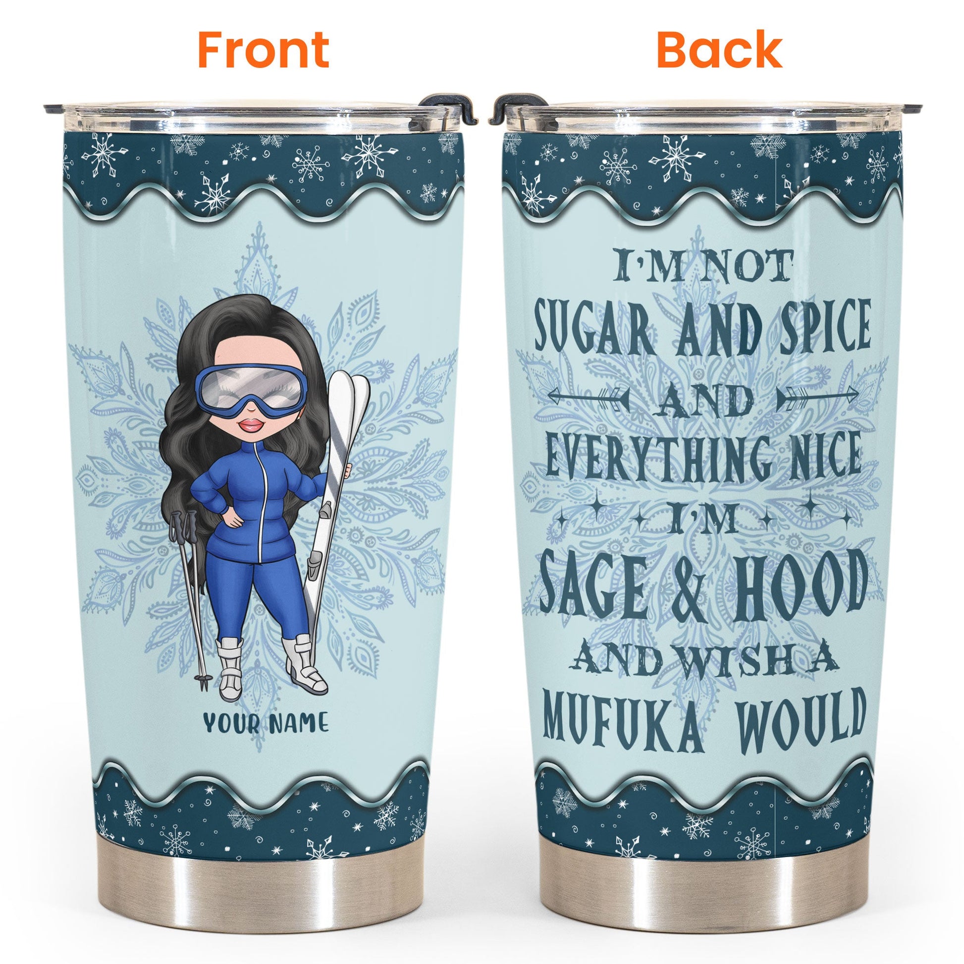 Sage And Hood - Personalized Tumbler Cup - Gift For Skiing Lovers