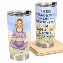 Sage & Hood Wish A Mufuka Would  - Personalized Tumbler Cup - Birthday, Motivation Gift For Yoga Lover
