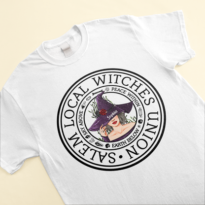 Salem Local Witches Union - Personalized Shirt - Halloween Gift For Witches