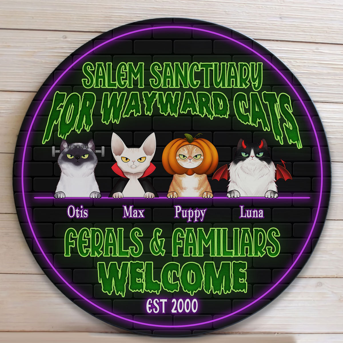 Salem Sanctuary For Wayward Cats Ferals And Familiars - Personalized Round Wood Sign