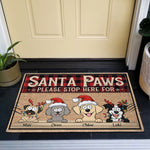 Santa Paws Please Stop Here For - Personalized Doormat