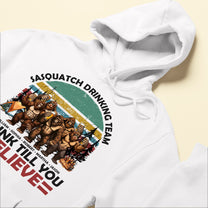 Sasquatch Drinking Team - Personalized Shirt