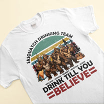 Sasquatch Drinking Team - Personalized Shirt