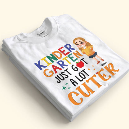 School Just Got A Lot Cuter And Cooler - Personalized Shirt