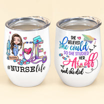 She Believed She Could So She Did - Personalized Wine Tumbler -  Gift For Doctor & Nurse - Cartoon Nurse