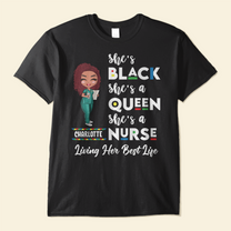 She's Black She's A Queen - Personalized Shirt - Gift For Nurse - Cartoon Nurse