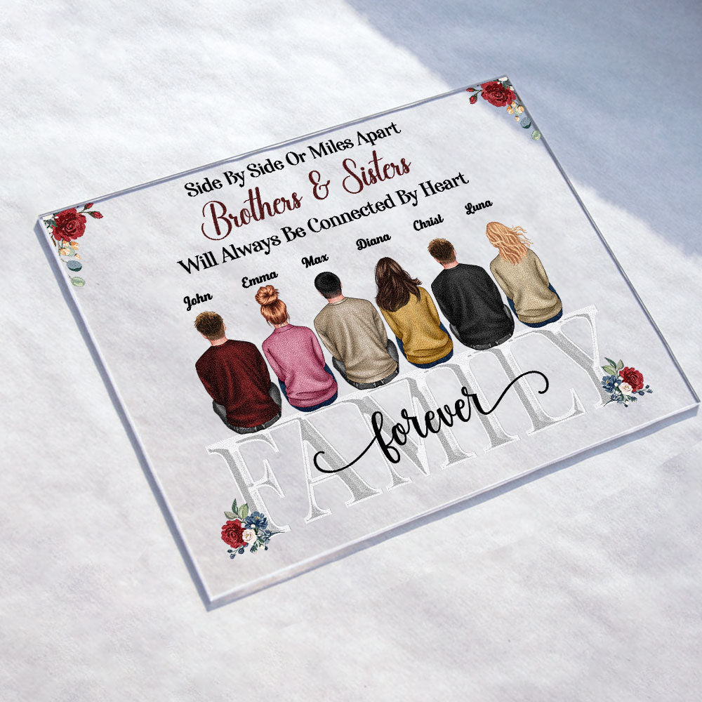 Brothers & Sisters Will Always Be Connected By Heart - Personalized Acrylic Plaque