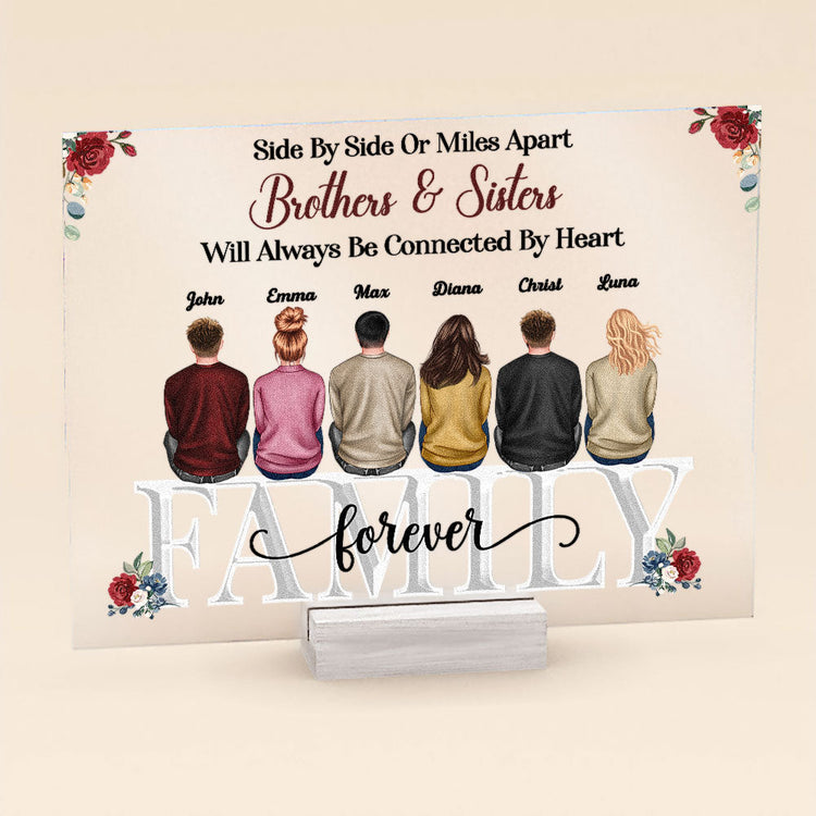 Brothers & Sisters Will Always Be Connected By Heart - Personalized Acrylic Plaque