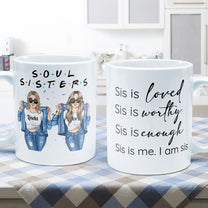Sis Is Loved - Personalized Mug - Birthday Gift For Sister, Sista, Bestie