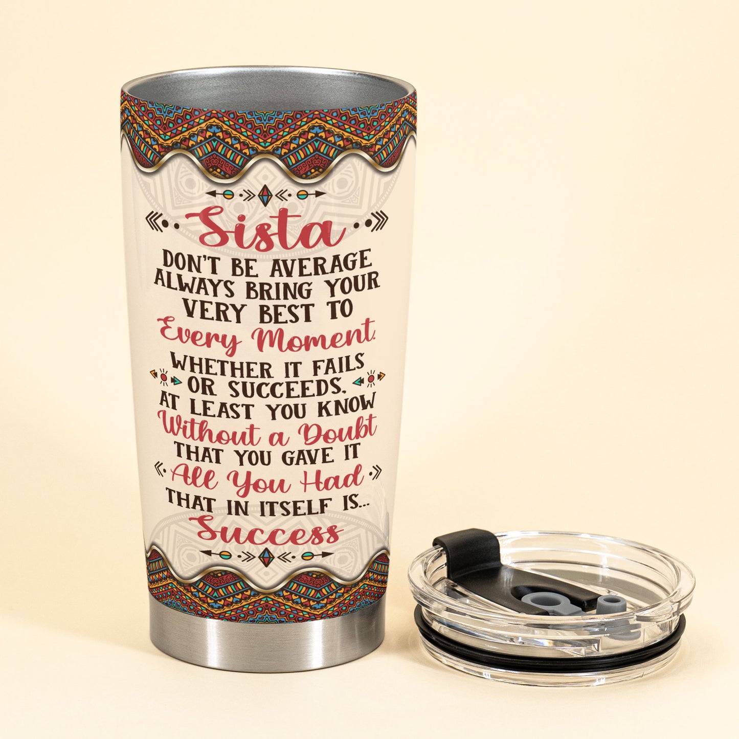 Sista, Don't Be Average - Personalized Tumbler Cup - Birthday Gift For Black Woman