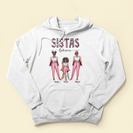 Sistas, Besties Forever - Personalized Shirt - Birthday Gift For Sistas, Sisters, Besties