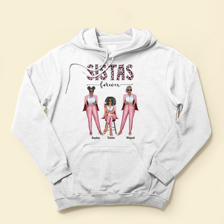 Sistas, Besties Forever - Personalized Shirt - Birthday Gift For Sistas, Sisters, Besties