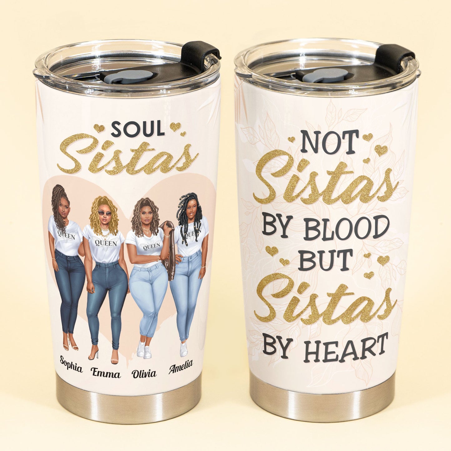 Sistas By Heart - Personalized Tumbler Cup - Birthday Gift For Sistas, Sisters, Besties, BFF