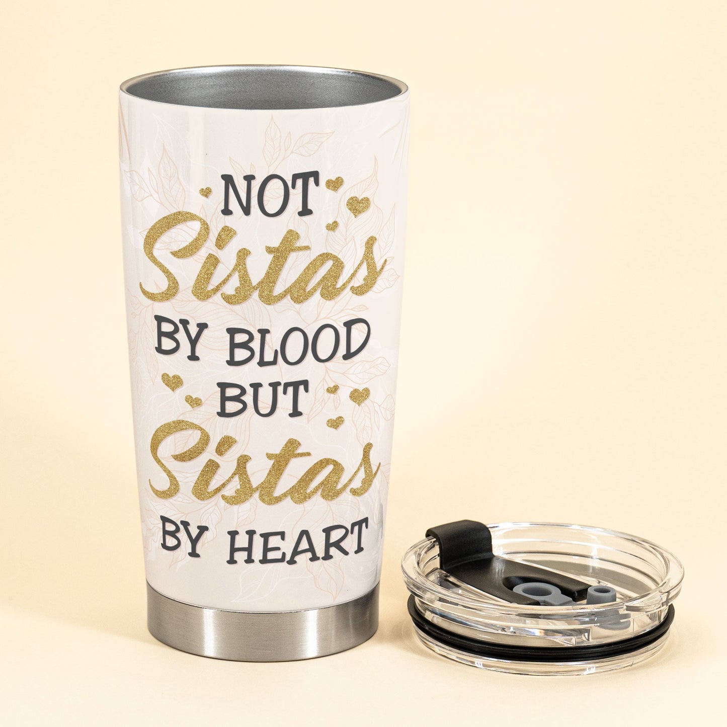 Sistas By Heart - Personalized Tumbler Cup - Birthday Gift For Sistas, Sisters, Besties, BFF