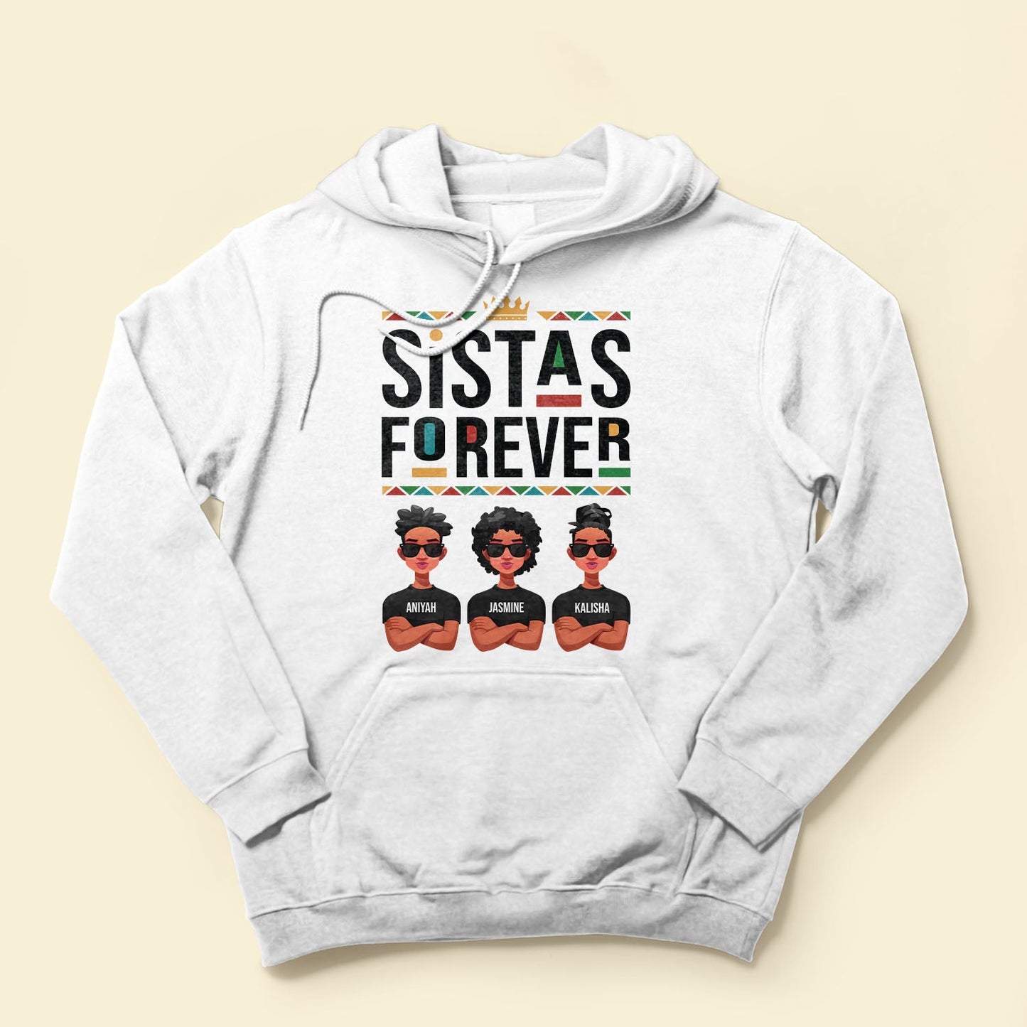 Sistas Forever - Personalized Shirt