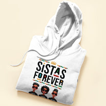 Sistas Forever - Personalized Shirt