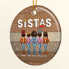 Sistas - Personalized Ceramic Ornament - Christmas Gift For Black Sisters