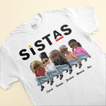 Sistas - Personalized Shirt