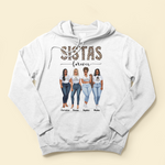 Sistas Sistas Forever - Personalized Shirt - Birthday Gift For Sistas, Sisters, Besties