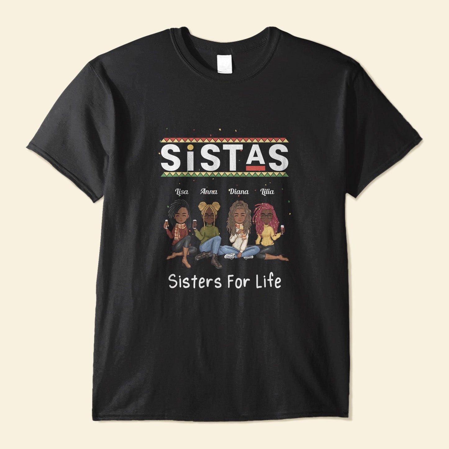 Sistas Sisters For Life - Personalized Shirt - Hoodie Gifts For Women, Sisters, Sistas