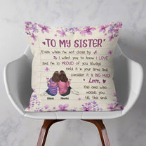 Sister,  I Love And I'm So Proud Of You Always - Personalized Pillow - Birthday Gift For Sisters, Siblings. Friends, BFF, Besties