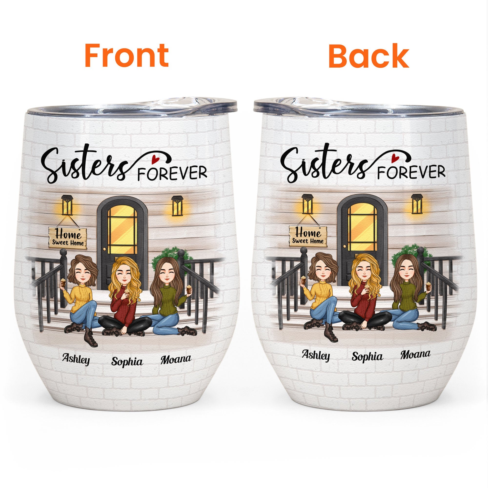 Sister Forever Ver 3 - Personalized Wine Tumbler