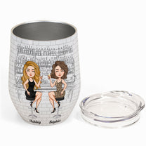 Sister I Would Fight A Bear For You - Personalized Wine Tumbler - Christmas, New Year Gift For Sistas, Sister, Besties, Best Friends, Soul Sisters